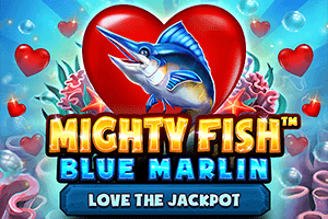 Mighty Fish™ Blue Marlin Love the Jackpot